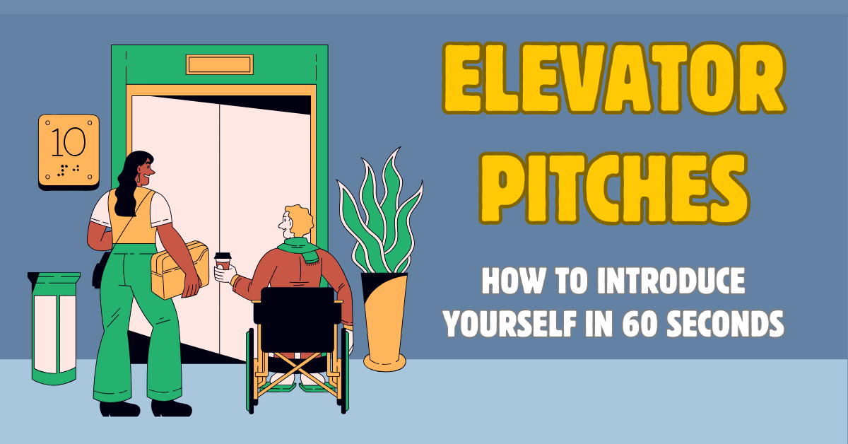 Elevator Pitches: How to Introduce Yourself in 60 Seconds in English