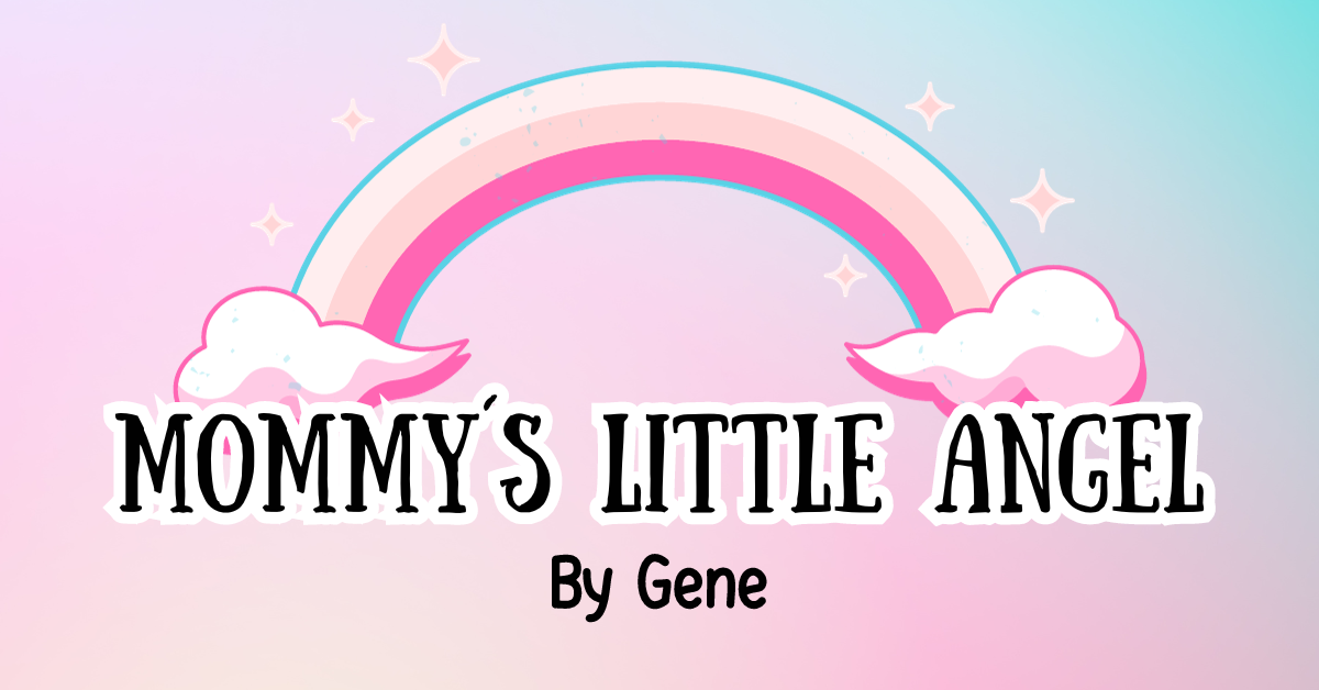 Mommy’s Little Angel